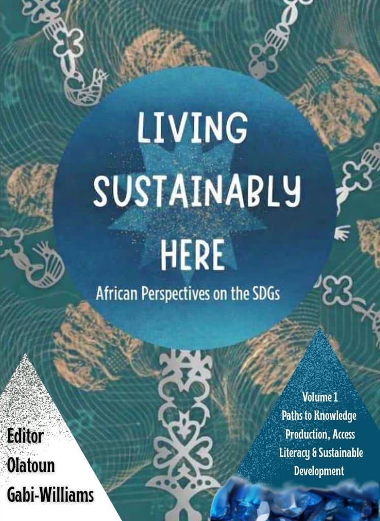 Living Sustainably Here: Paths to Knowledge